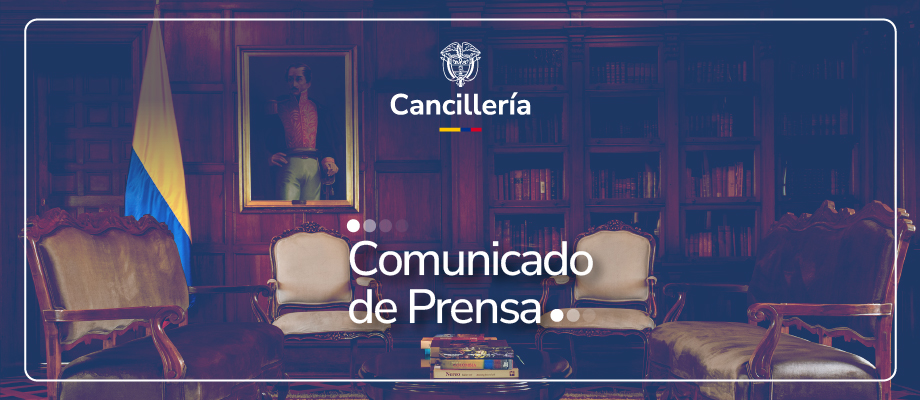 Comunicado de prensa sobre encuentro bilateral de los cancilleres de Colombia y Perú
