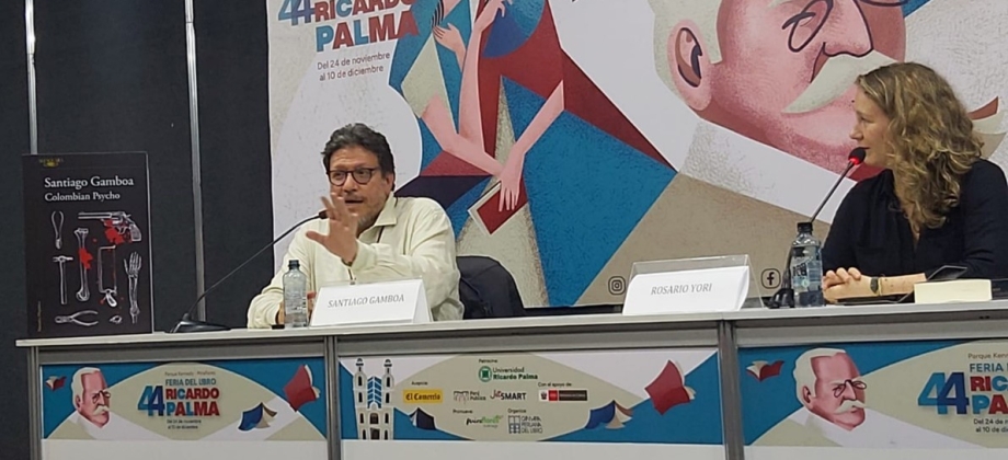 Santiago Gamboa y Amalia Moreno, destacados autores colombianos, enriquecen la Feria del Libro Ricardo Palma y potencian la imagen literaria de Colombia